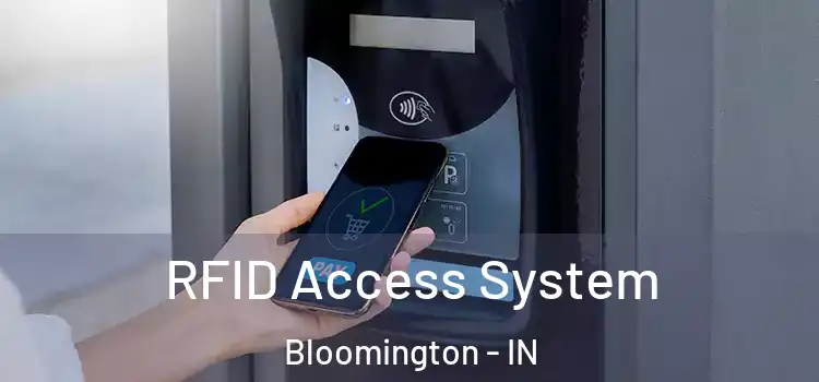  RFID Access System Bloomington - IN